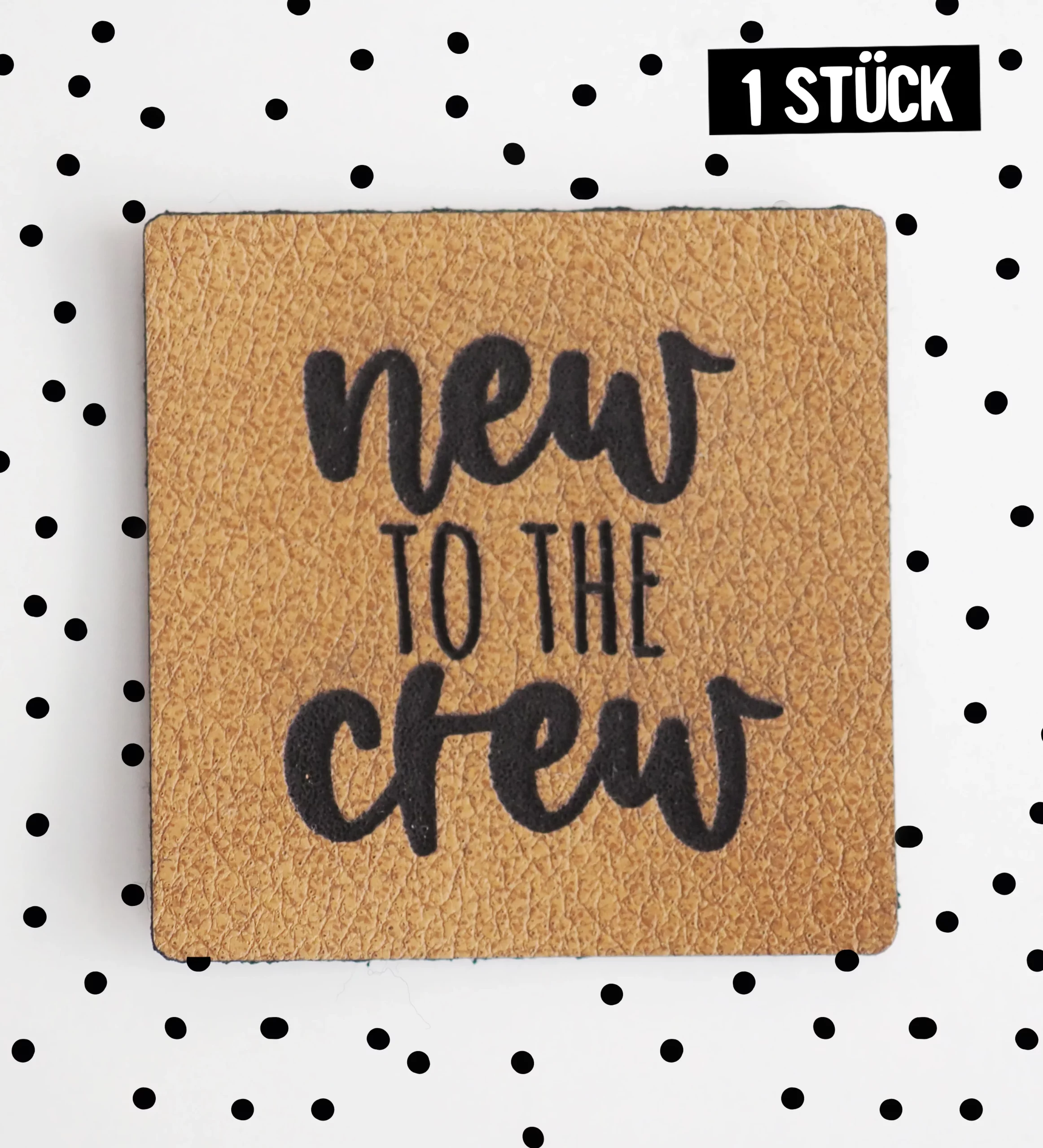 Kunstlederlabel *iron-on - "New to the Crew"